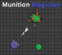 Munition Magician Image