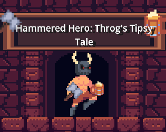 Hammered Hero: Throg's Tipsy Tale Game Cover