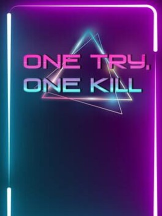 One Try, One Kill Game Cover
