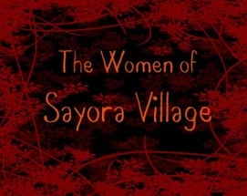 The Women of Sayora Village Image