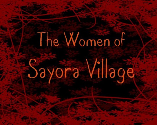 The Women of Sayora Village Game Cover