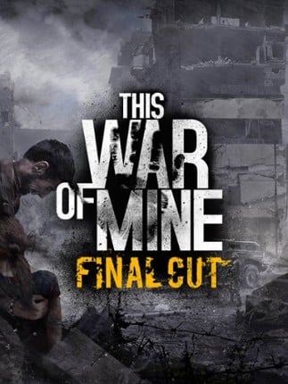 This War of Mine Game Cover