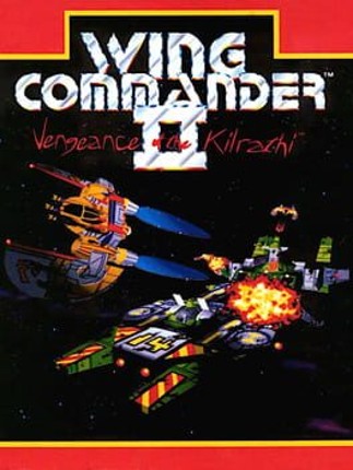 Wing Commander II: Vengeance of the Kilrathi Game Cover