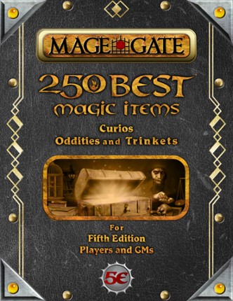 250 Best Magic Items: Curios, Oddities, and Trinkets Game Cover