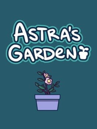 Astra's Garden Game Cover