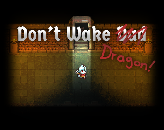 Don't Wake Dragon! - GMTK 2024 Game Cover