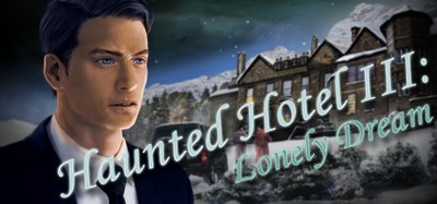 Haunted Hotel: Lonely Dream Image