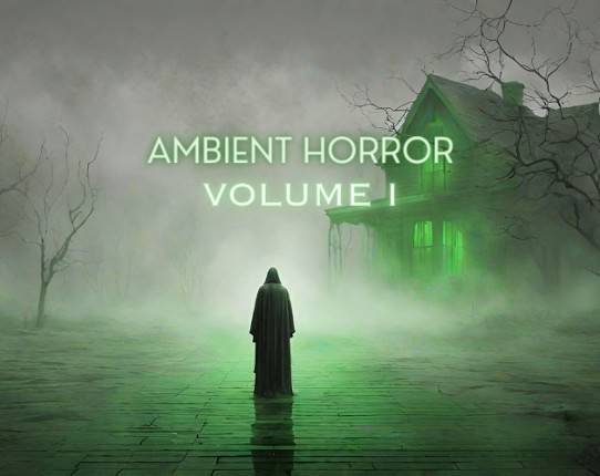 Ambient Horror - Volume 1 Game Cover