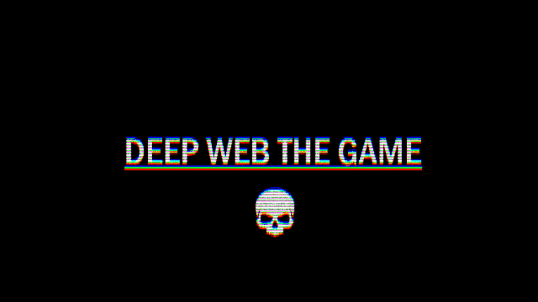 Deep Web The Game Game Cover