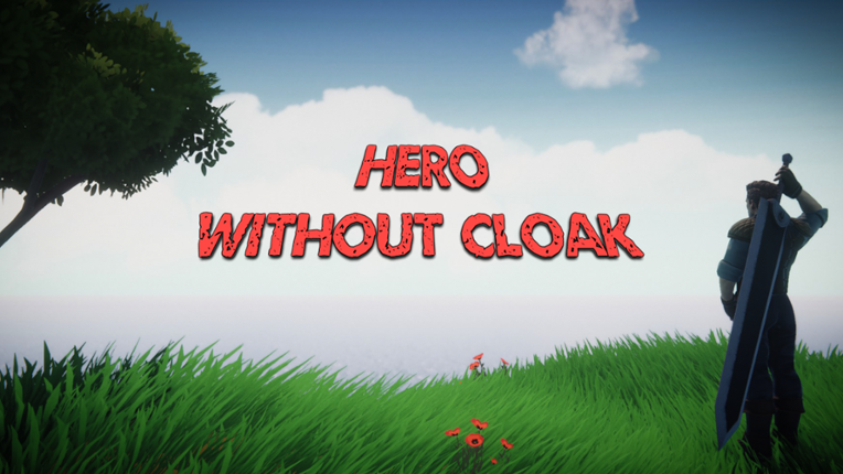 Hero Without Cloak Game Cover