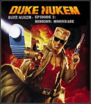 Duke Nukem: Episode 2 - Mission: Moonbase Game Cover