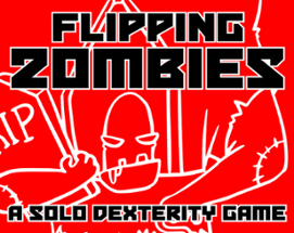 Flipping Zombies Image