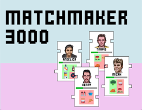 matchmaker3000 Image