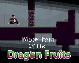 Mountain of the Dragon Fruits Image