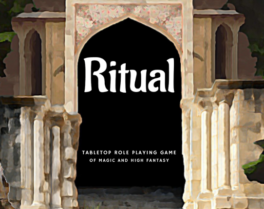 Ritual - The TTRPG of Magic and High Fantasy Game Cover