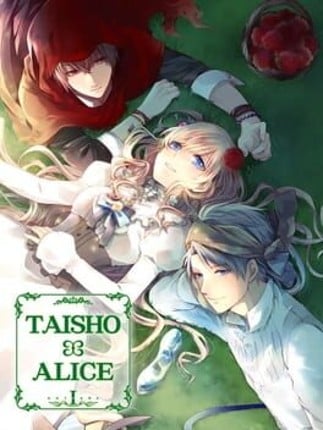 TAISHO x ALICE episode 1 Game Cover