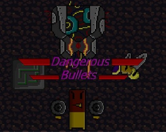 Dangerous Bullets Game Cover