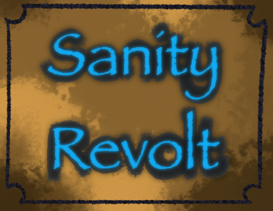 Sanity Revolt Game Cover