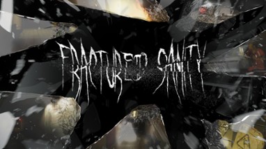 Fractured Sanity Image