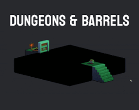 Dungeons & Barrels Image