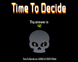 Time To Decide - GD.tv GameJam 2022 Image