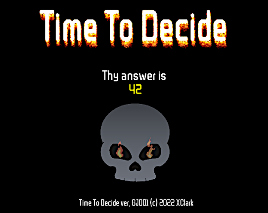 Time To Decide - GD.tv GameJam 2022 Game Cover