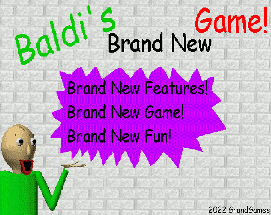 Baldi's Brand New Game! Game Cover