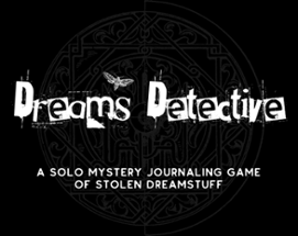 Dreams Detective Image