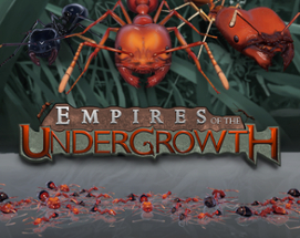 Empires of the Undergrowth - Early Access Image
