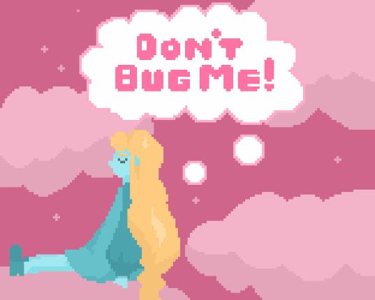 Don't Bug Me! Game Cover