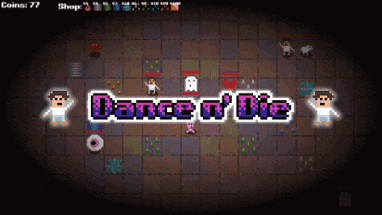 Dance n' Die Image