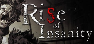 Rise of Insanity Image