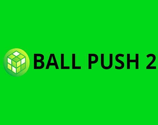 BALL PUSH 2 Game Cover