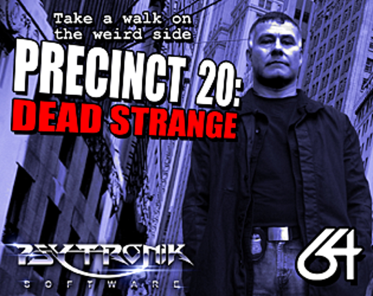 Precinct 20: Dead Strange Game Cover