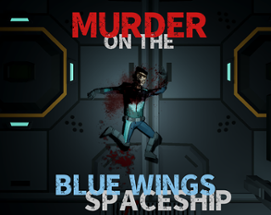 Murder on the Blue Wings Spaceship Image