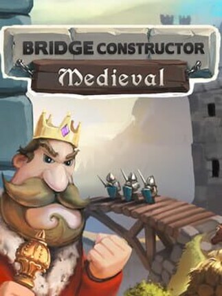 Bridge Constructor Medieval Game Cover