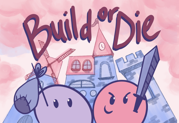 Build or Die Game Cover