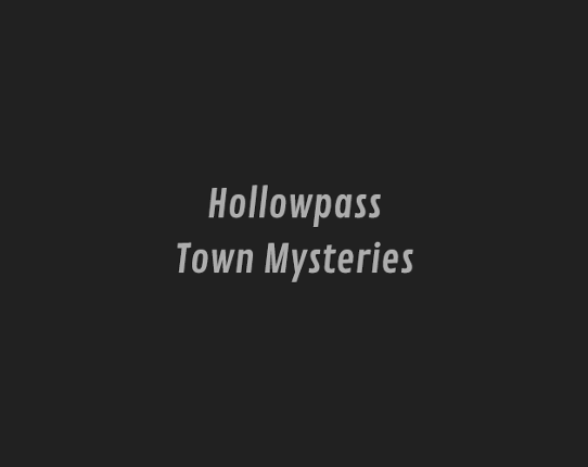 Hollowpass Town Mysteries Game Cover