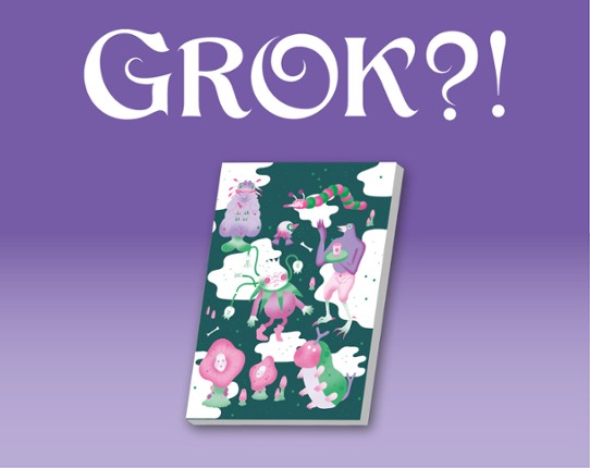 GROK?! en français dans le texte Game Cover