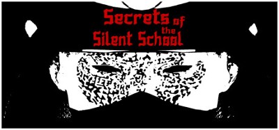 Secrets of the Silent School Image