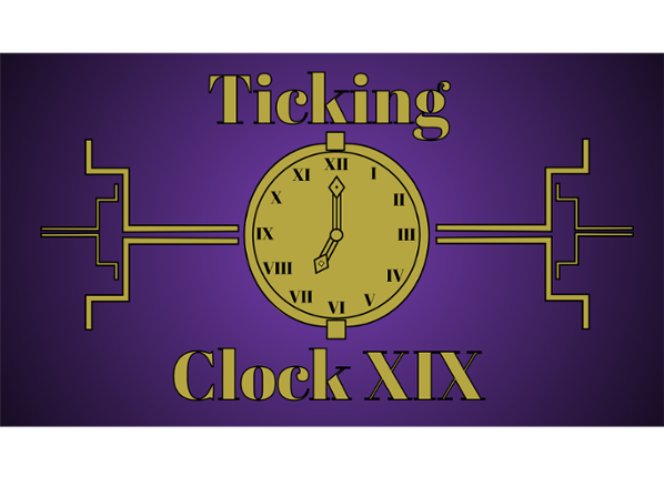 Ticking Clock XIX Game Cover