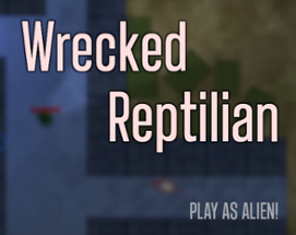 Wrecked Reptilian Image