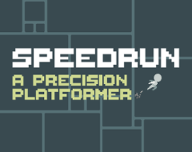 SPEEDRUN: A Precision Platformer Image