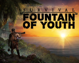 Survival: Fountain of Youth Image