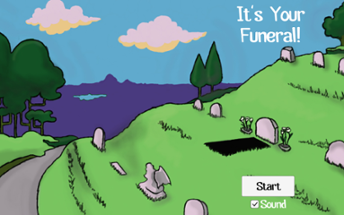 It's your funeral! Image