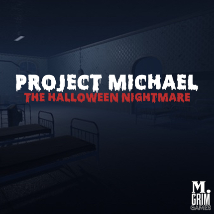 Project Michael: The Halloween Nightmare Game Cover