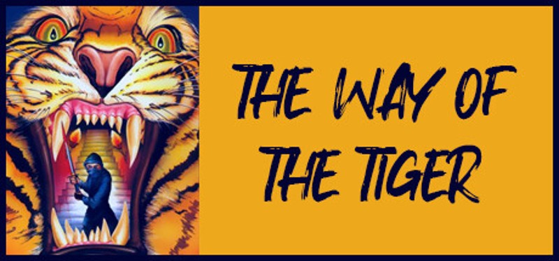 The Way of the Tiger Game Cover