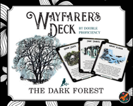 Wayfarer's Deck: The Dark Forest Image