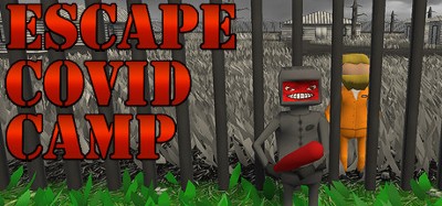 Escape Covid Camp Image