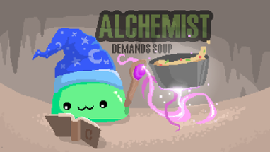 Alchemist Demands Soup Image